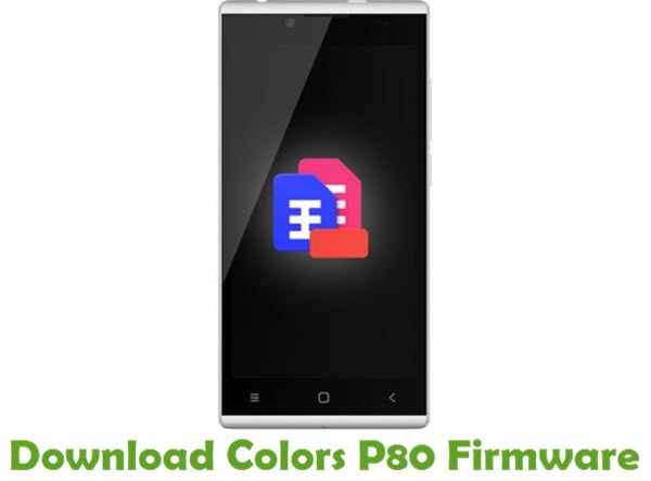 Download Colors P80 Stock ROM