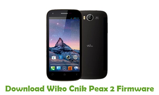 Download Wiko Cnik Peax 2 Stock ROM