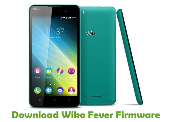 Download Wiko Fever Stock ROM