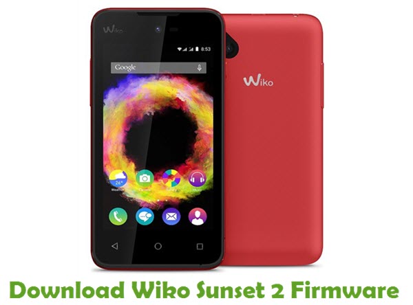 Download Wiko Sunset 2 Stock ROM