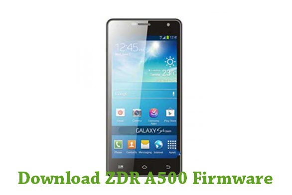 Download ZDR A500 Stock ROM