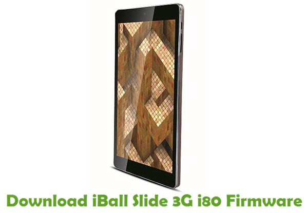 Download iBall Slide 3G i80 Stock ROM