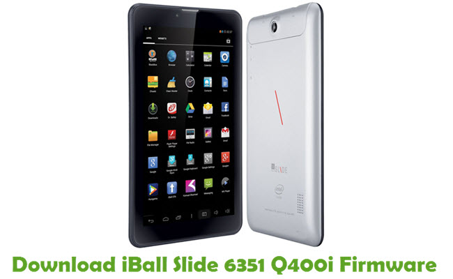 Download iBall Slide 6351 Q400i Stock ROM