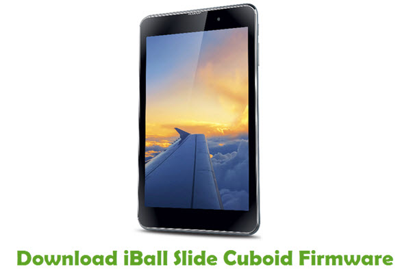 Download iBall Slide Cuboid Stock ROM