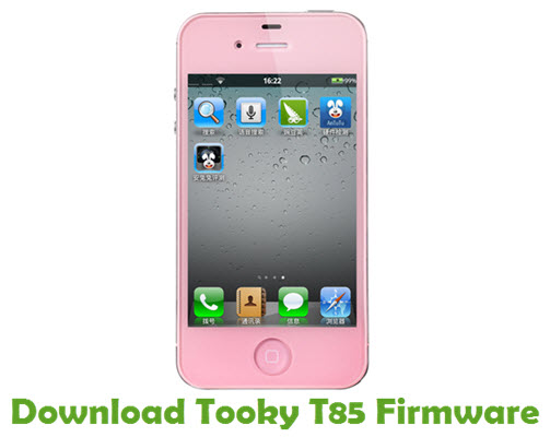 Download Tooky T85 Stock ROM