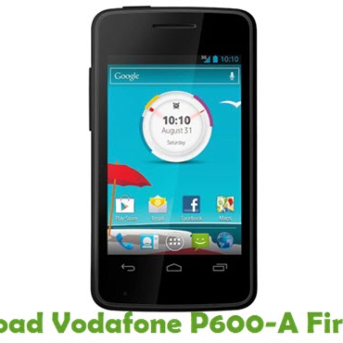 Download Vodafone P600 A Firmware Stock Rom Files