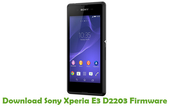 Download Sony Xperia E3 D2203 Firmware - Stock ROM Files