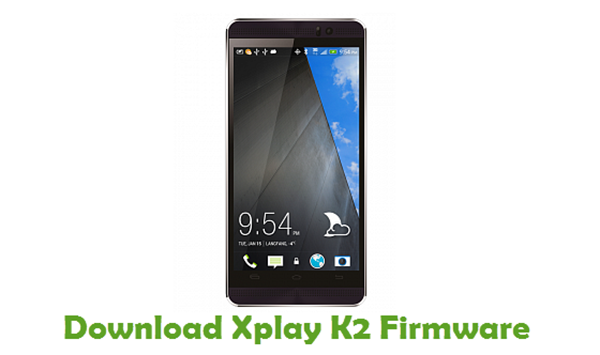 Download Xplay K2 Stock ROM