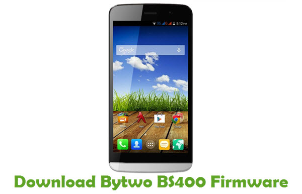 Download Bytwo BS400 Stock ROM