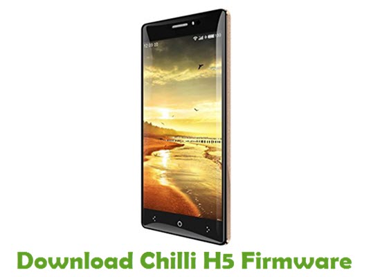Download Chilli H5 Stock ROM