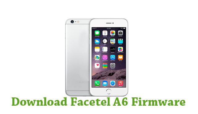 Download Facetel A6 Stock ROM