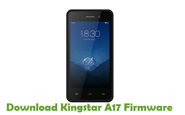 Download Kingstar A17 Stock ROM