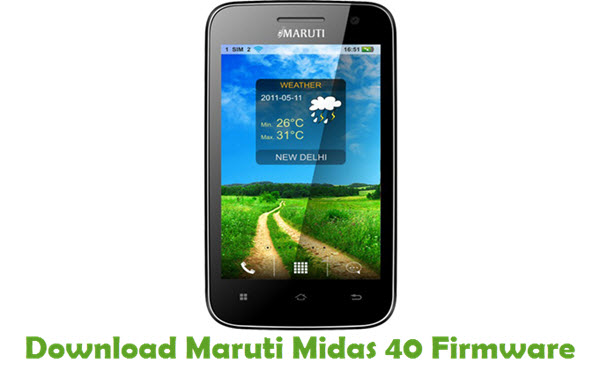 Download Maruti Midas 40 Stock ROM