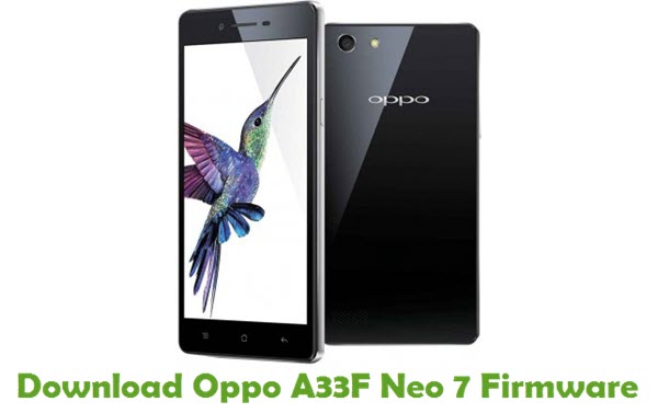 Download Oppo A33F Neo 7 Stock ROM