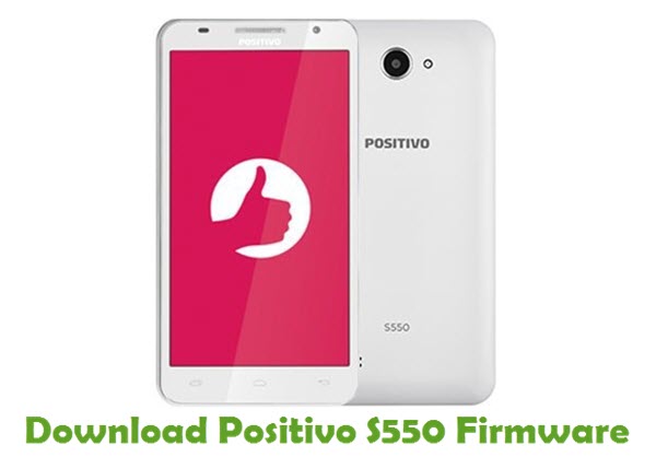 Download Positivo S550 Stock ROM