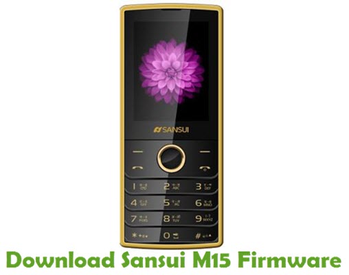 Download Sansui M15 Stock ROM