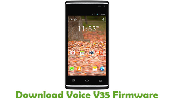 Download Voice V35 Stock ROM