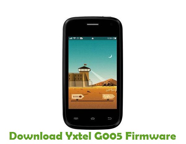Download Yxtel G005 Stock ROM