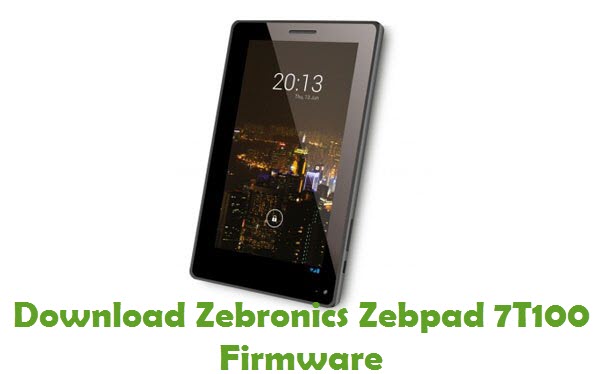 Download Zebronics Zebpad 7T100 Stock ROM
