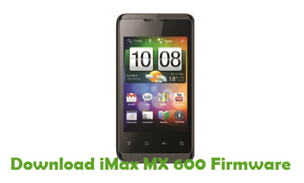 Download iMax MX 600 Stock ROM