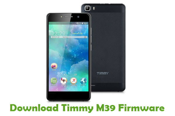 Download Timmy M39 Stock ROM
