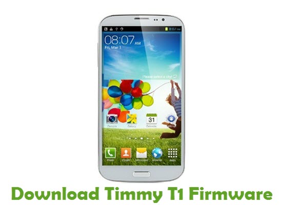 Download Timmy T1 Stock ROM