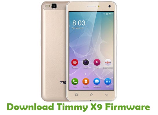 Download Timmy X9 Stock ROM