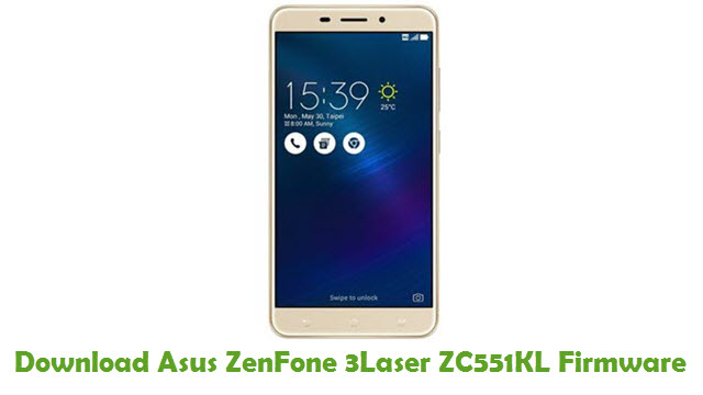 Download Asus ZenFone 3 Laser ZC551KL Stock ROM