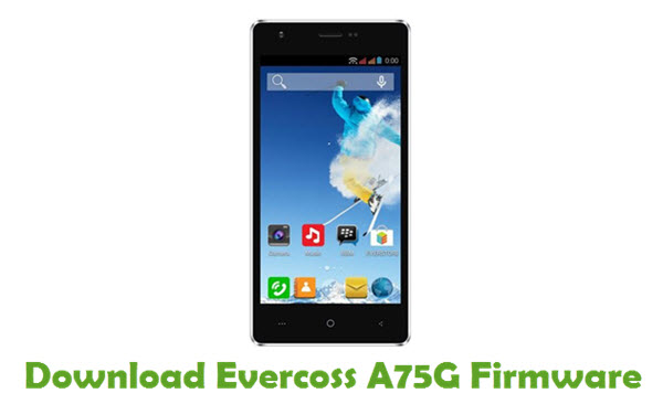 Download Evercoss A75G Stock ROM