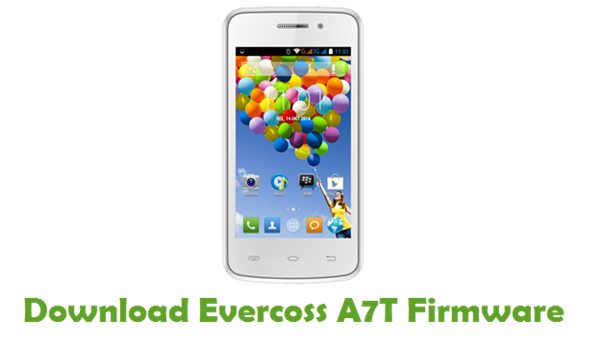 Download Evercoss A7T Stock ROM