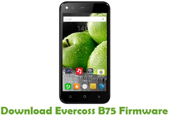 Download Evercoss B75 Stock ROM
