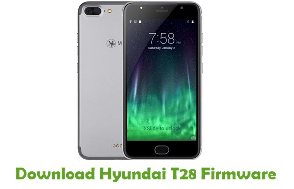 Download Hyundai T28 Stock ROM