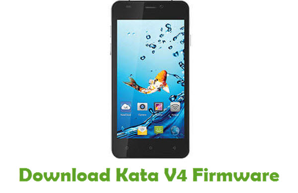 Download Kata V4 Stock ROM