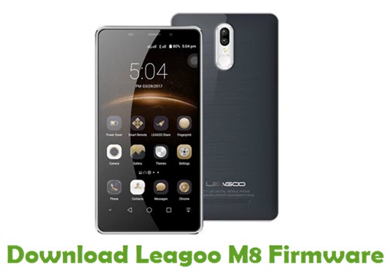 Download Leagoo M8 Stock ROM