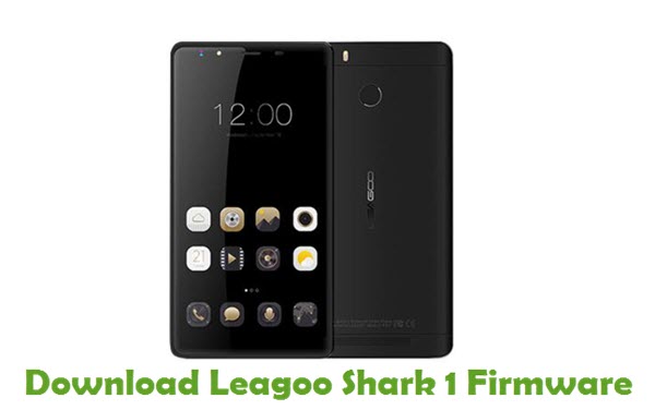Download Leagoo Shark 1 Stock ROM