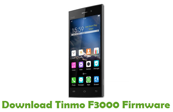 Download Tinmo F3000 Stock ROM