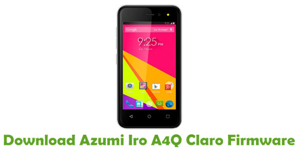 Download Azumi Iro A4Q Claro Stock ROM