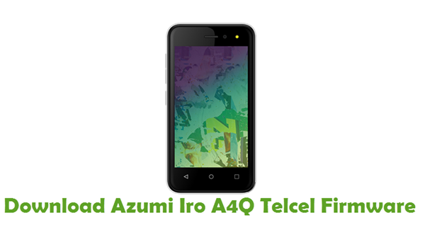 Download Azumi Iro A4Q Telcel Stock ROM