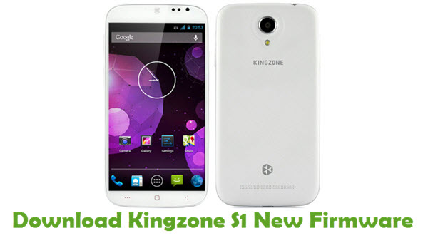Download Kingzone S1 New Stock ROM