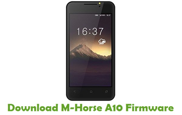 Download M-Horse A10 Stock ROM