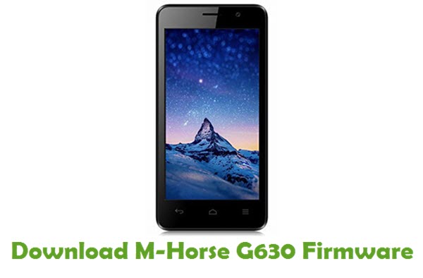 Download M-Horse G630 Stock ROM
