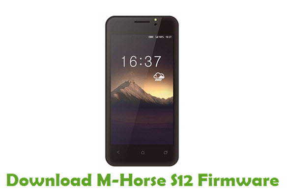 Download M-Horse S12 Stock ROM