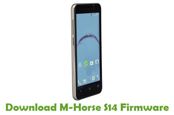 Download M-Horse S14 Stock ROM