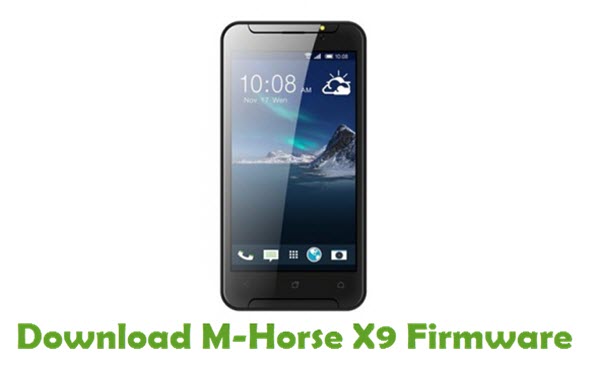 Download M-Horse X9 Stock ROM