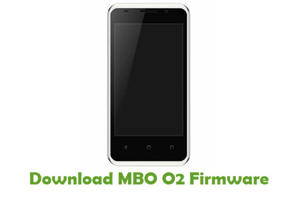 Download MBO O2 Stock ROM