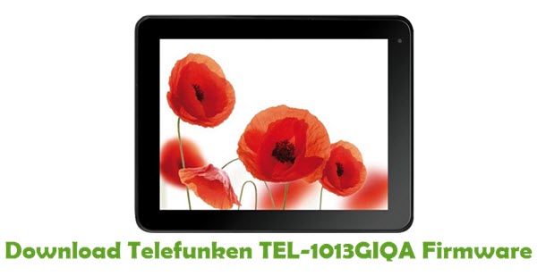 Download Telefunken TEL-1013GIQA Stock ROM