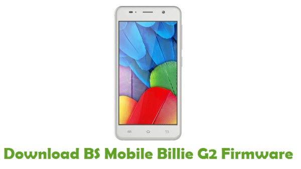 Download BS Mobile Billie G2 Stock ROM