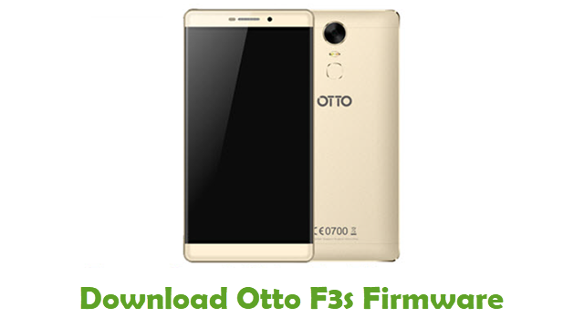 Download Otto F3s Stock ROM