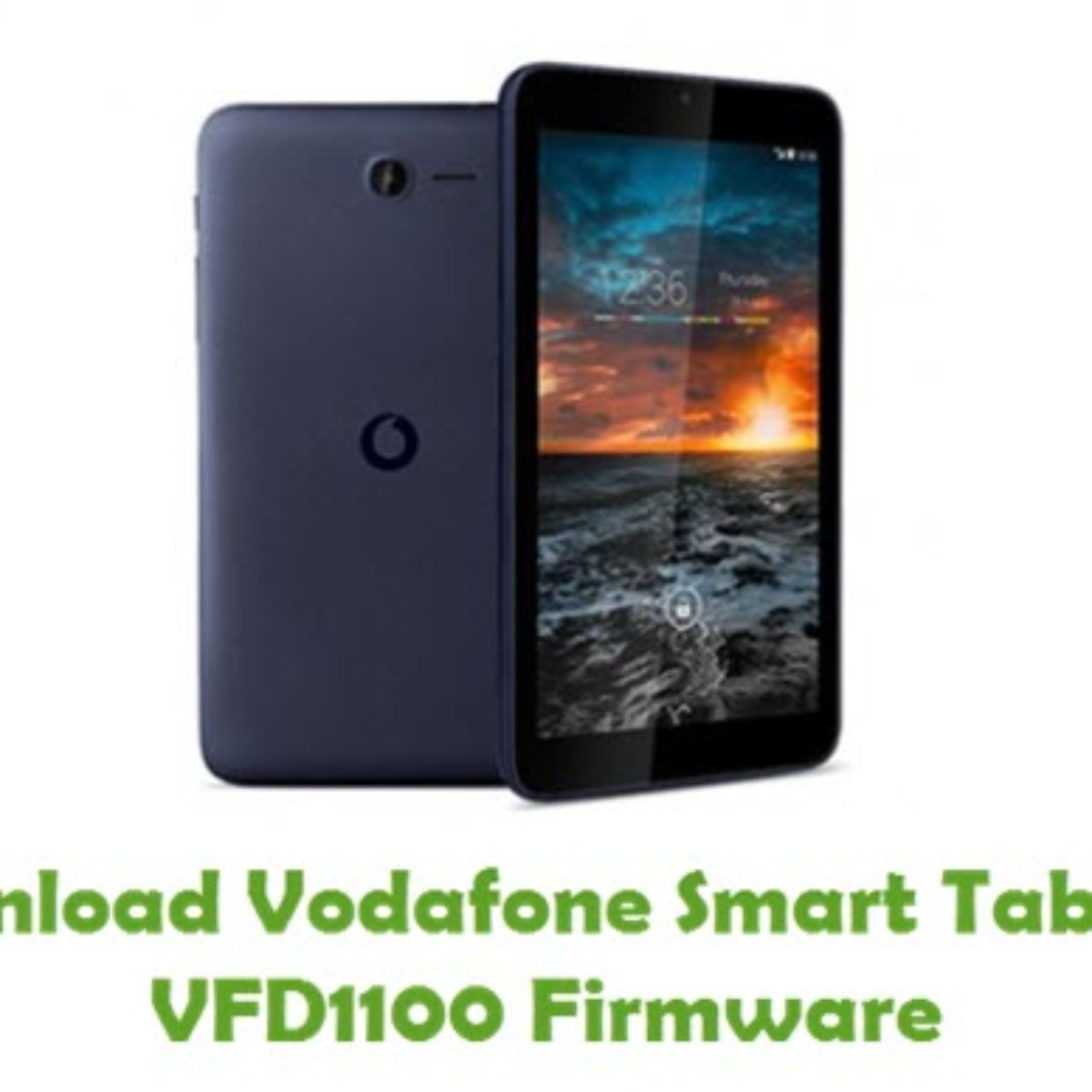 Download Vodafone Smart Tab 2 3g Vfd1100 Firmware