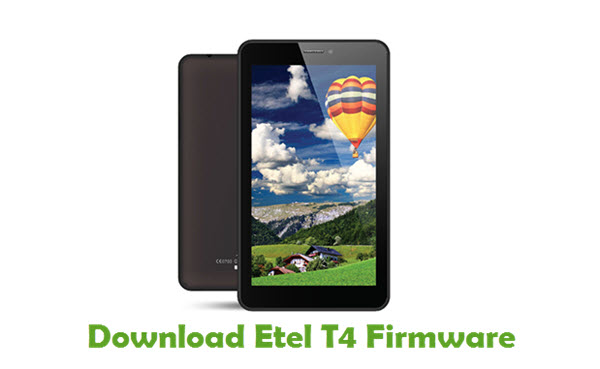 Download Etel T4 Stock ROM